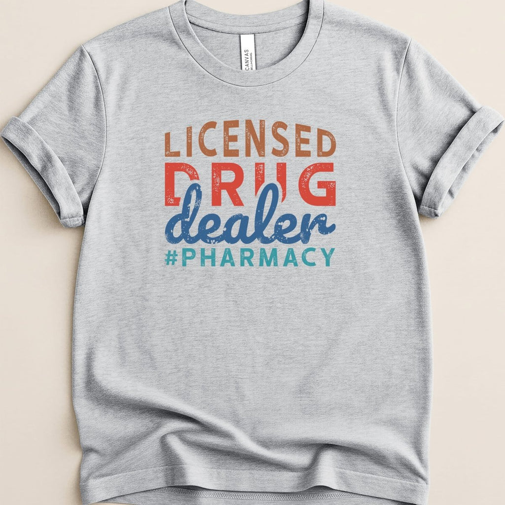 Licensed Drug Dealer Tee - Adverse Reactions