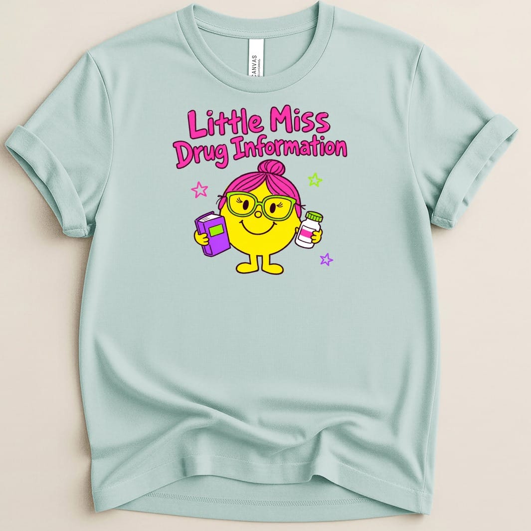 Little Miss Drug Information Tee - Adverse Reactions