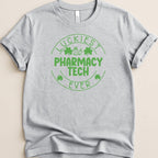Luckiest Pharmacy Tech Ever Tee - Adverse Reactions