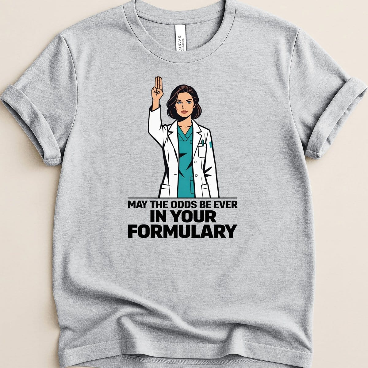 May the Odds Be Ever in Your Formulary Tee - Adverse Reactions