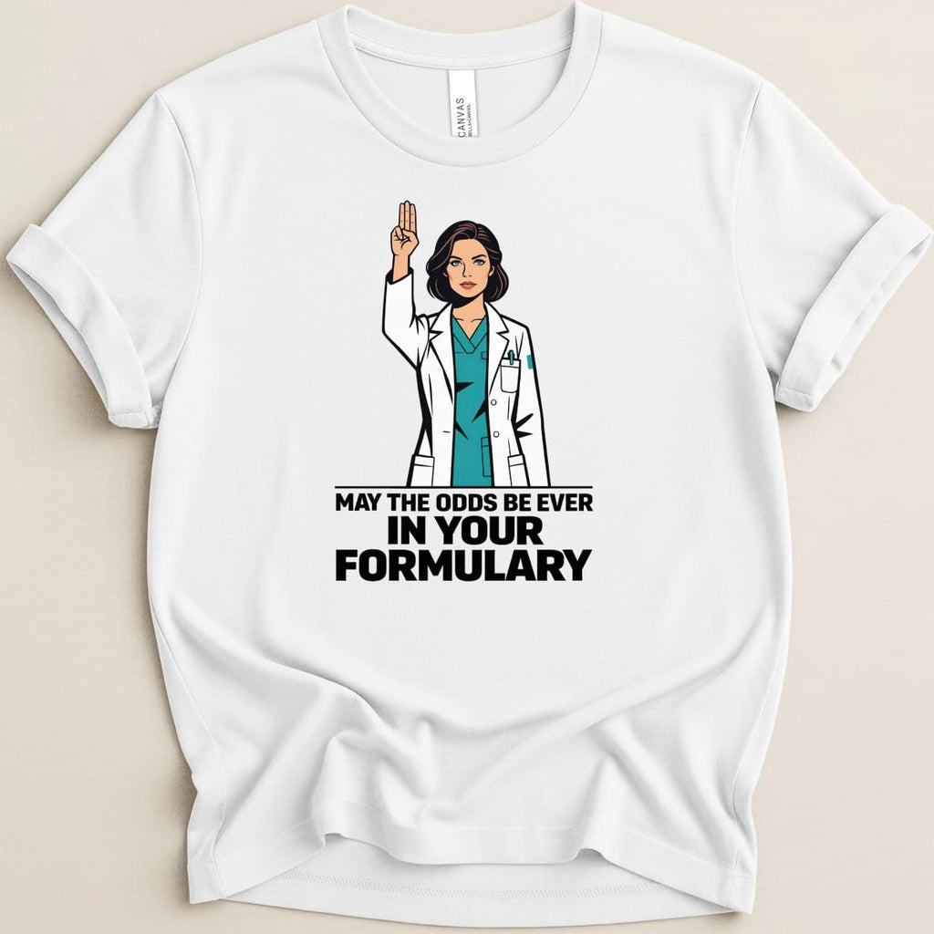 May the Odds Be Ever in Your Formulary Tee - Adverse Reactions