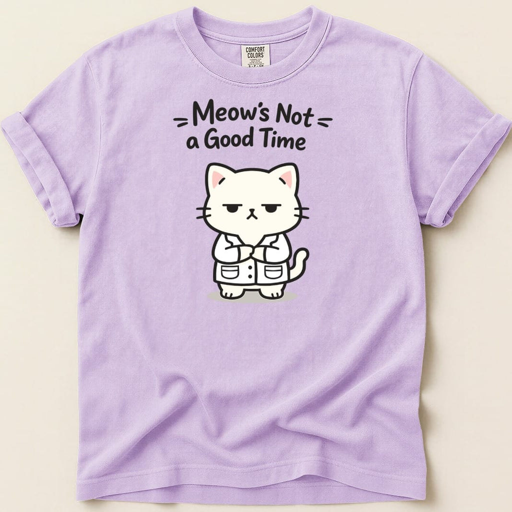 Meow's Not a Good Time Tee - Adverse Reactions