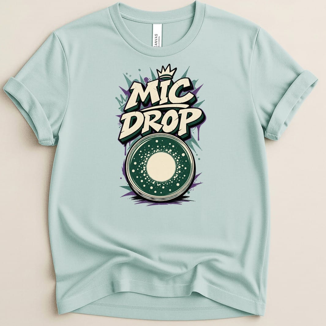 MIC Drop Tee - Adverse Reactions