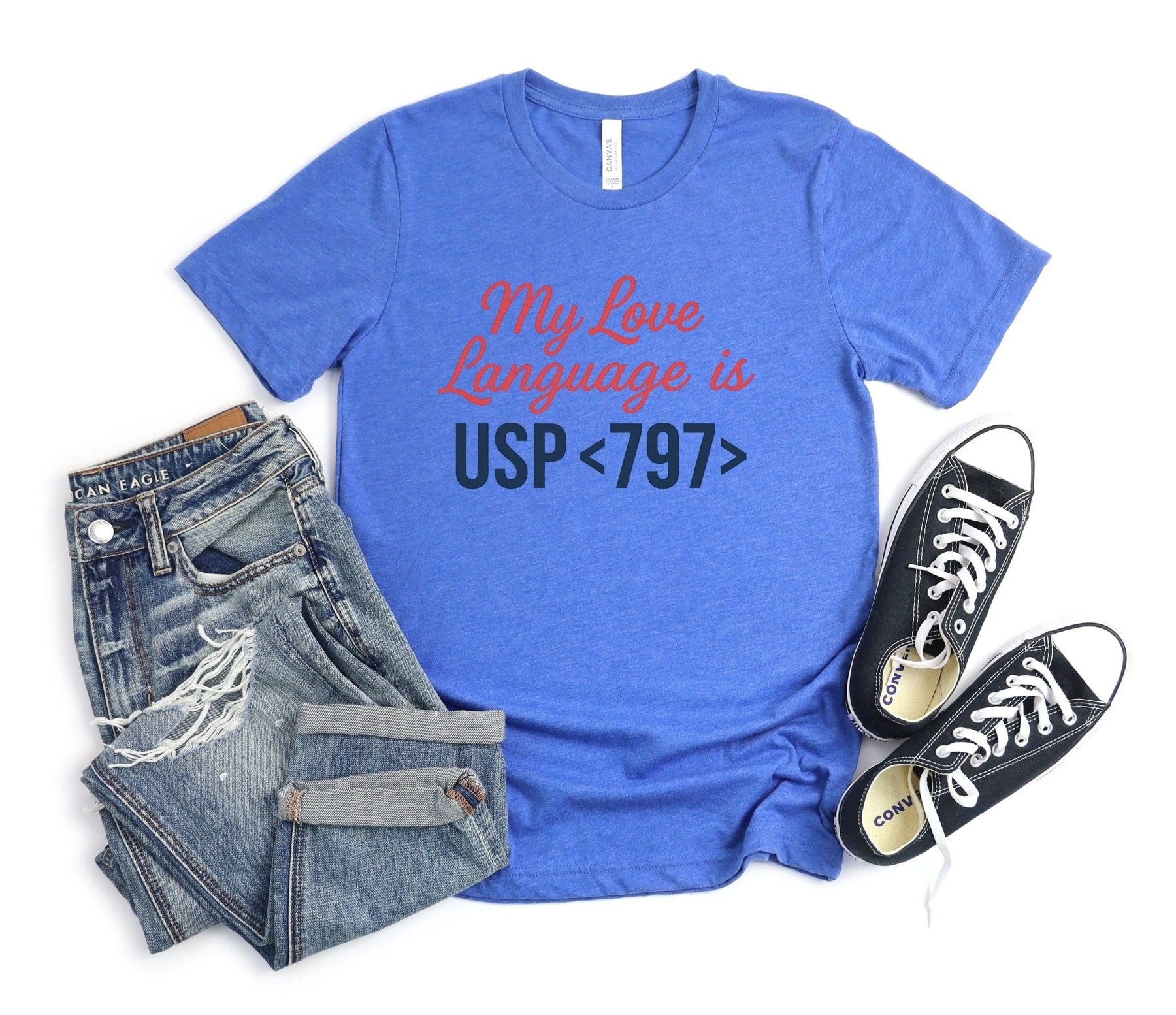 My Love Language is USP 797 Tee - Adverse Reactions - Pharmacy Apparel for Pharmacists, Techs & Students