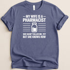 My Wife Is a Pharmacist v2 Tee - Adverse Reactions