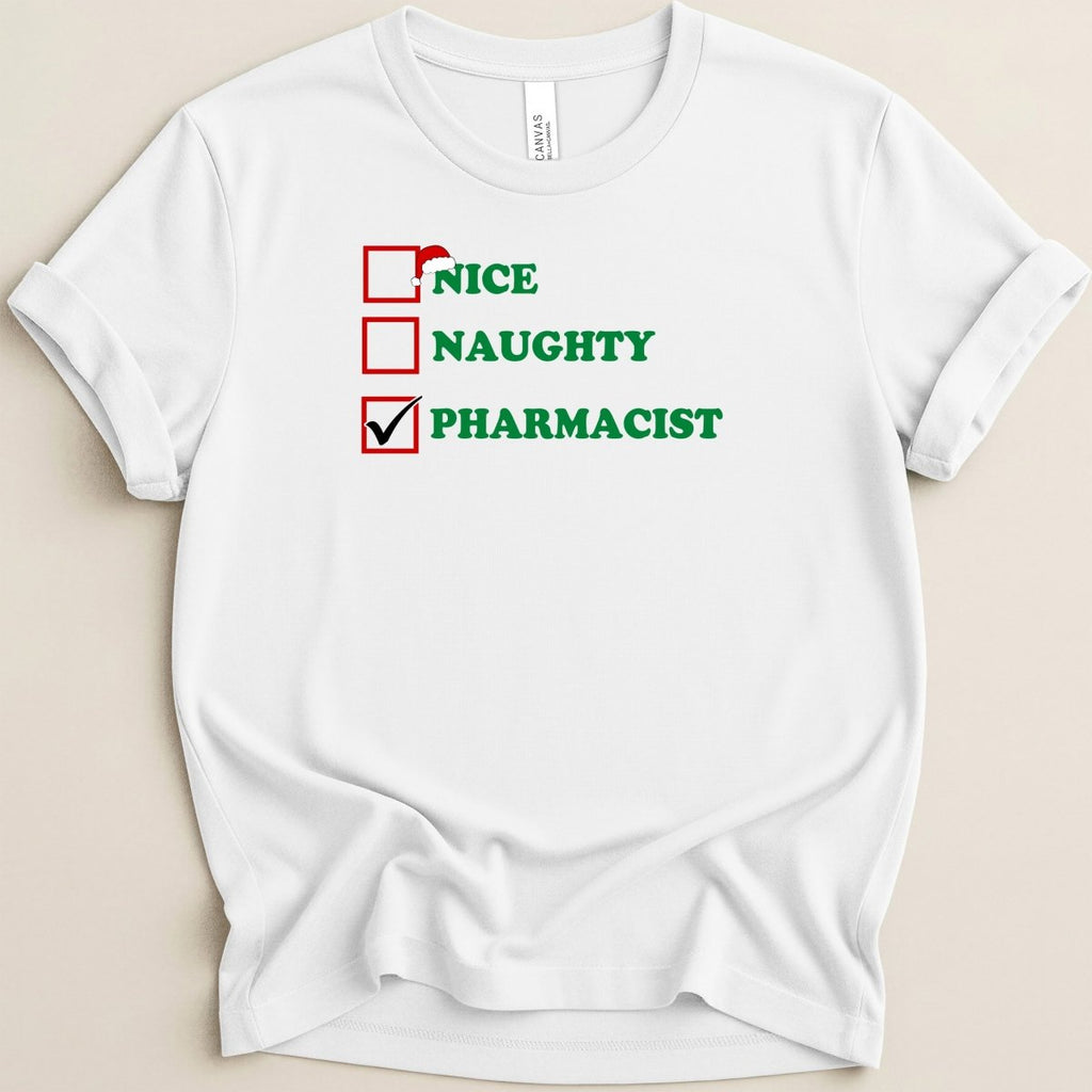 Nice Naughty Pharmacist Tee - Adverse Reactions
