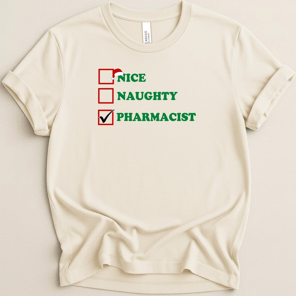 Nice Naughty Pharmacist Tee - Adverse Reactions