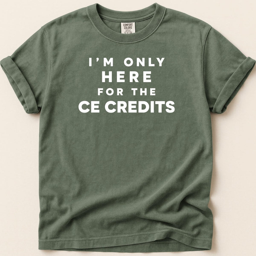 Only Here for CE Tee - Adverse Reactions