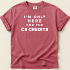 Only Here for CE Tee - Adverse Reactions