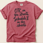OTC on the Streets Tee - Adverse Reactions