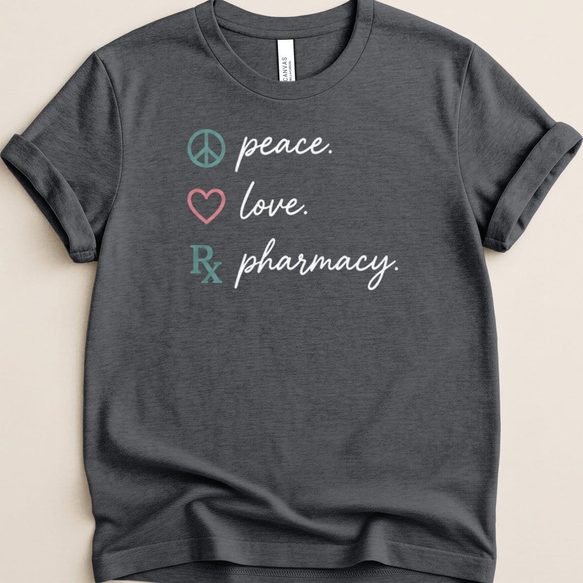 Peace Love Pharmacy Tee - Adverse Reactions
