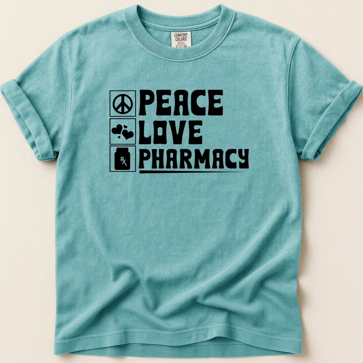 Peace Love Pharmacy Tee - Adverse Reactions
