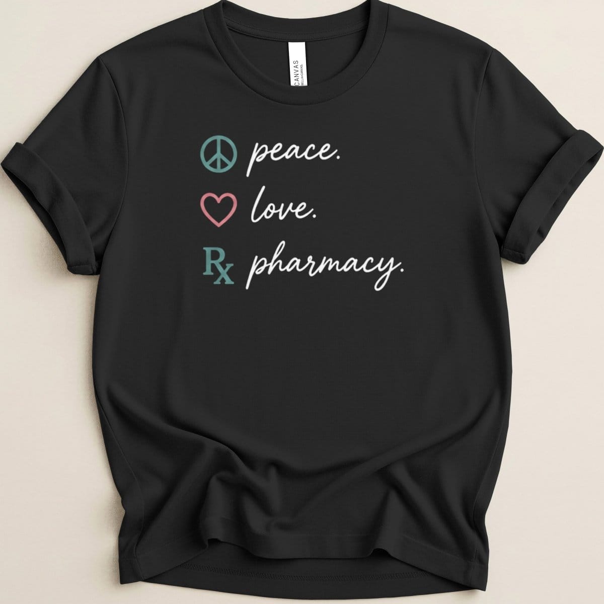 Peace Love Pharmacy Tee - Adverse Reactions
