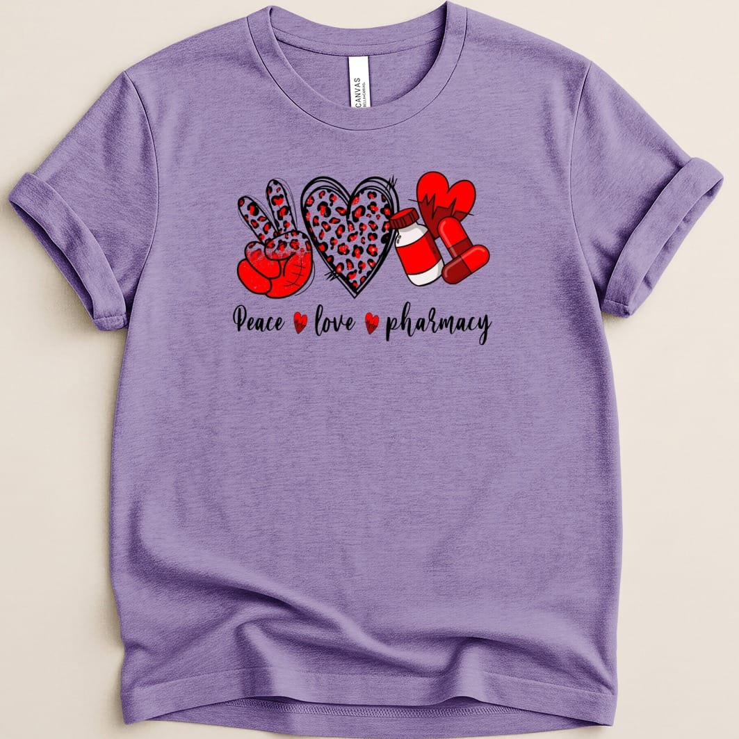 Peace Love Pharmacy v2 Tee - Adverse Reactions