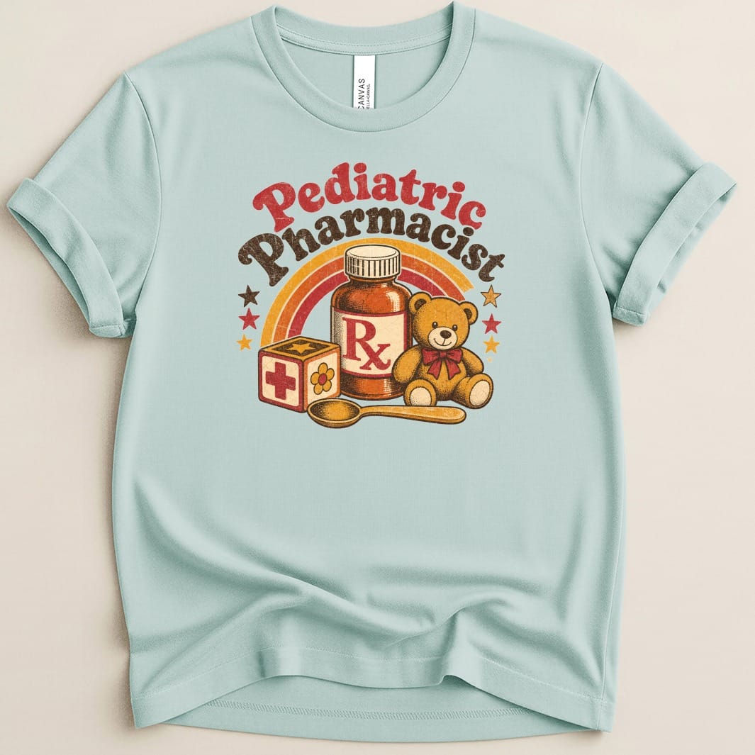 Pediatric Pharmacist v2 Tee - Adverse Reactions