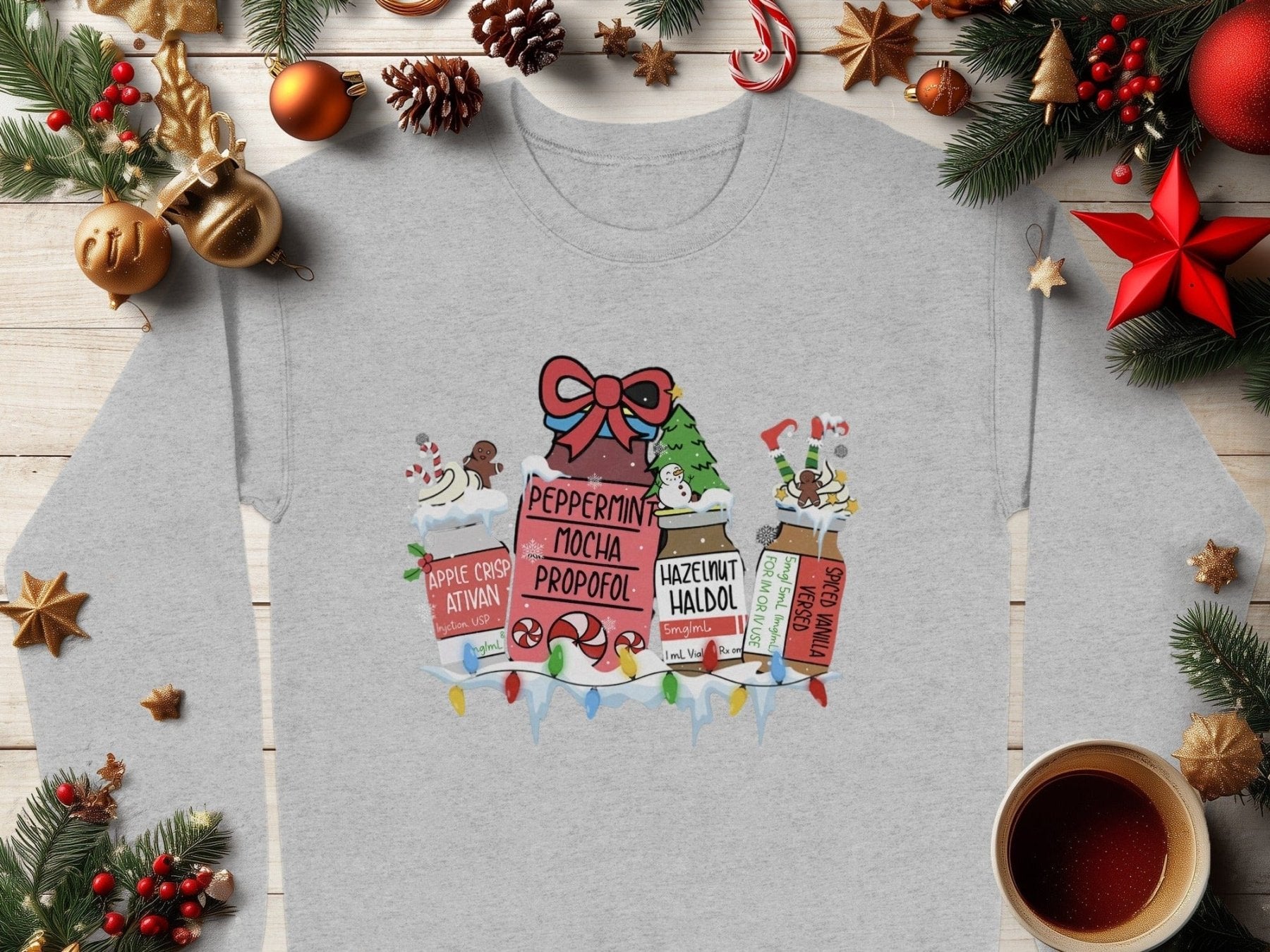 Peppermint Mocha Propofol Christmas Sweatshirt - Pharmacy Apparel for Pharmacists, Techs & Students