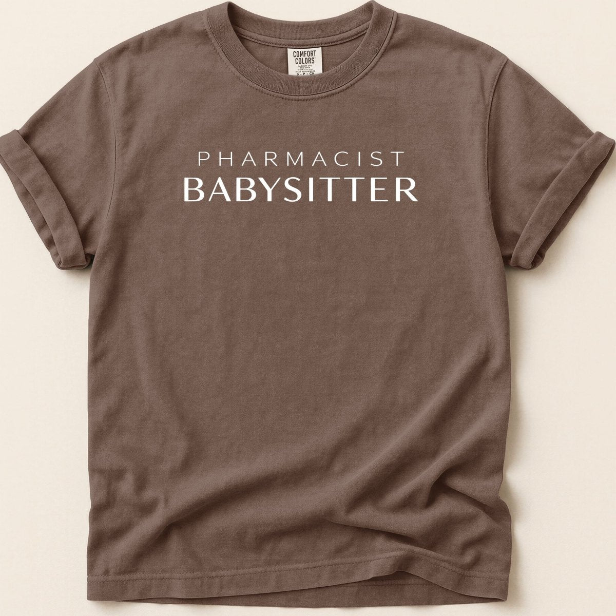 Pharmacist Babysitter Tee - Adverse Reactions