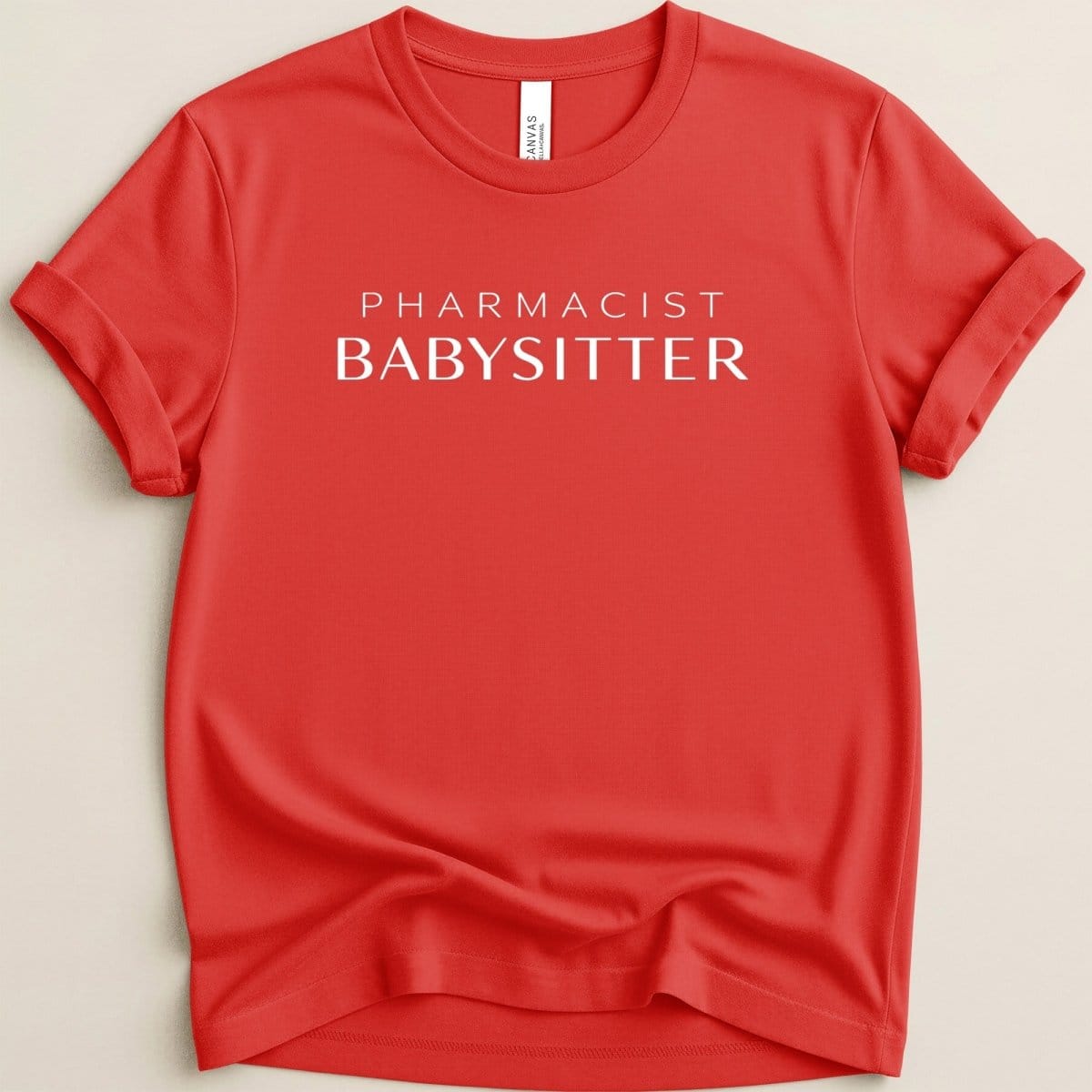 Pharmacist Babysitter Tee - Adverse Reactions
