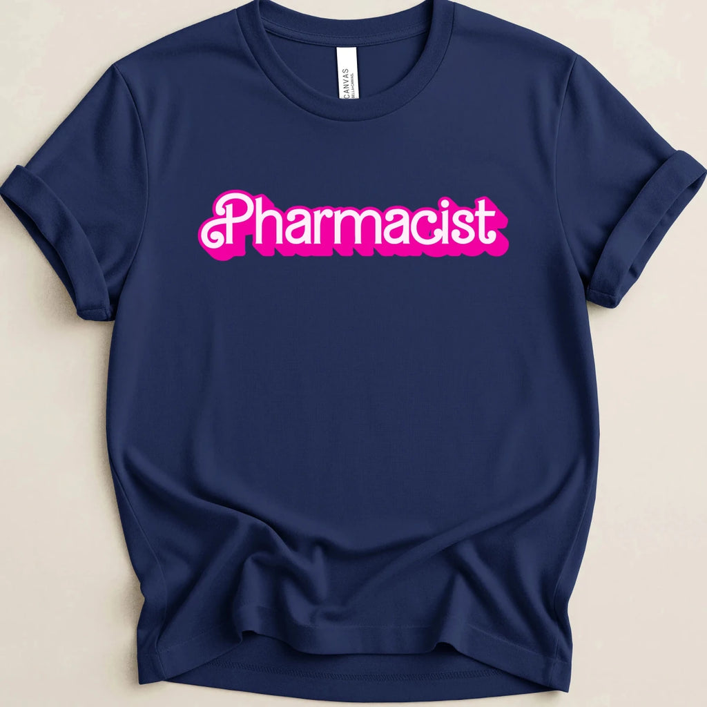 Pharmacist (Barbie Font) Tee - Adverse Reactions