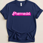 Pharmacist (Barbie Font) Tee - Adverse Reactions
