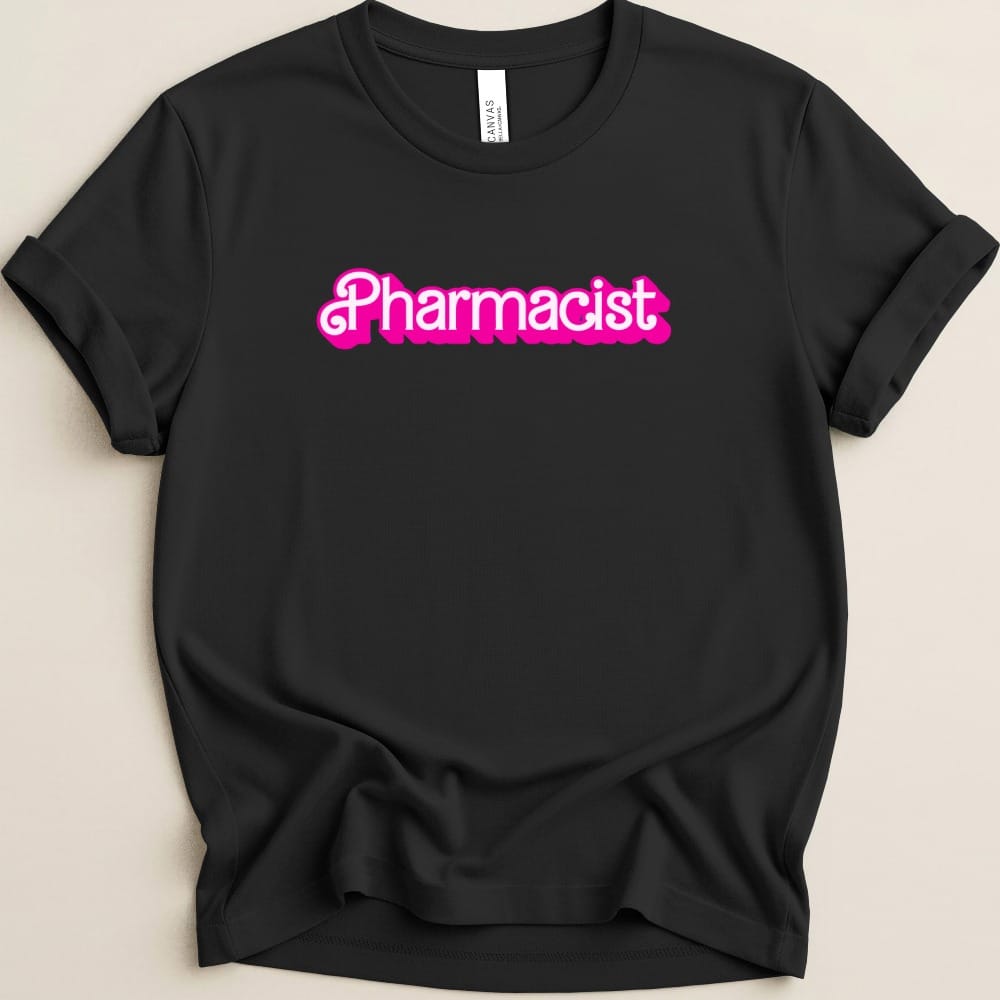 Pharmacist (Barbie Font) Tee - Adverse Reactions