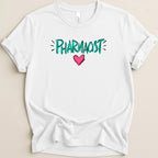 Pharmacist Heart Tee - Adverse Reactions