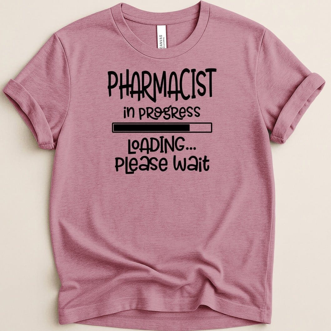 Pharmacist in Progress Tee - Adverse Reactions