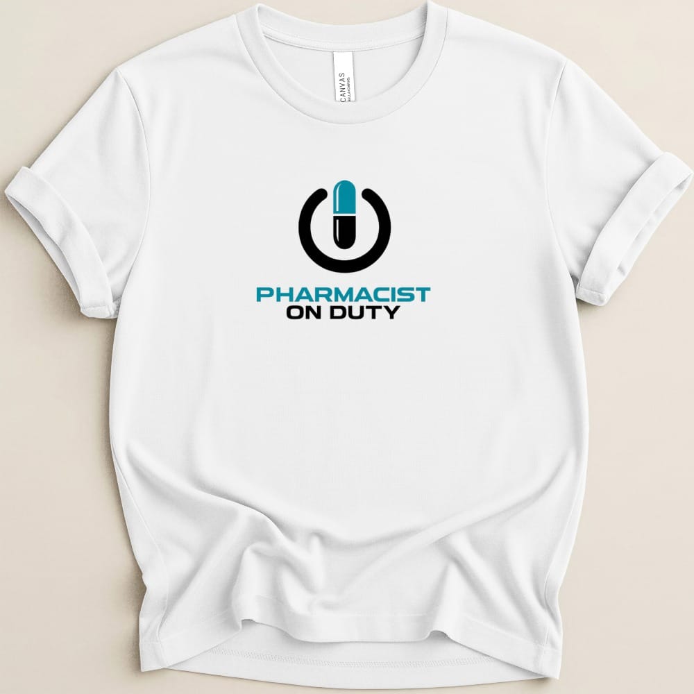 Pharmacist On Duty Power Tee - Adverse Reactions