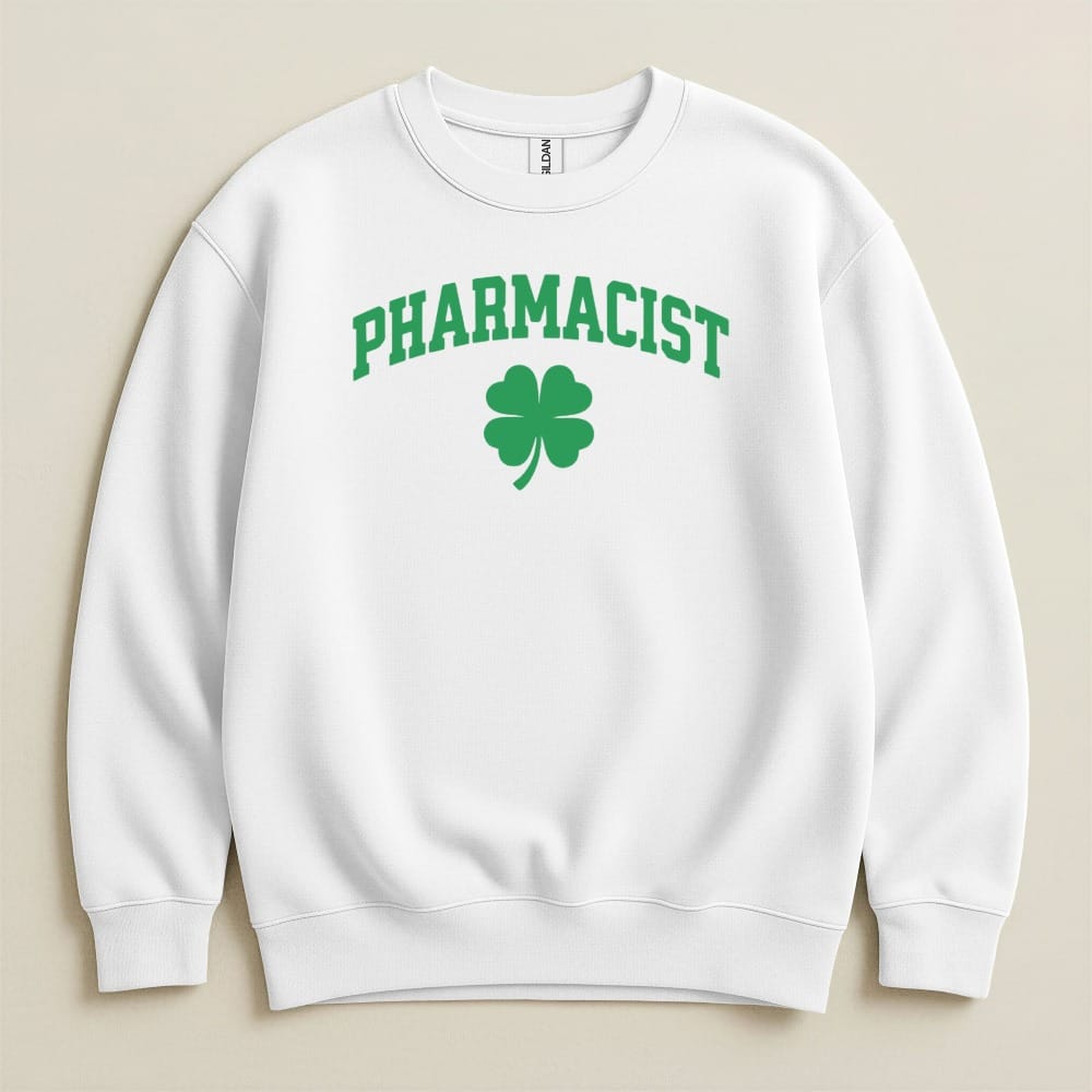 Pharmacist Shamrock (Green Text) Sweatshirt & Hoodie - Adverse Reactions