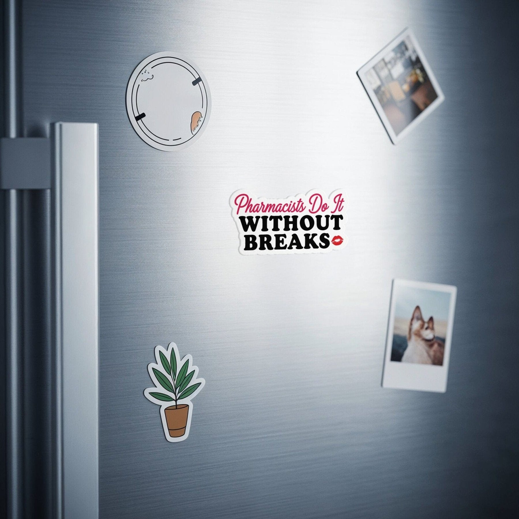 Pharmacists Do It Without Breaks Magnet - Adverse Reactions - Pharmacy Apparel for Pharmacists, Techs & Students