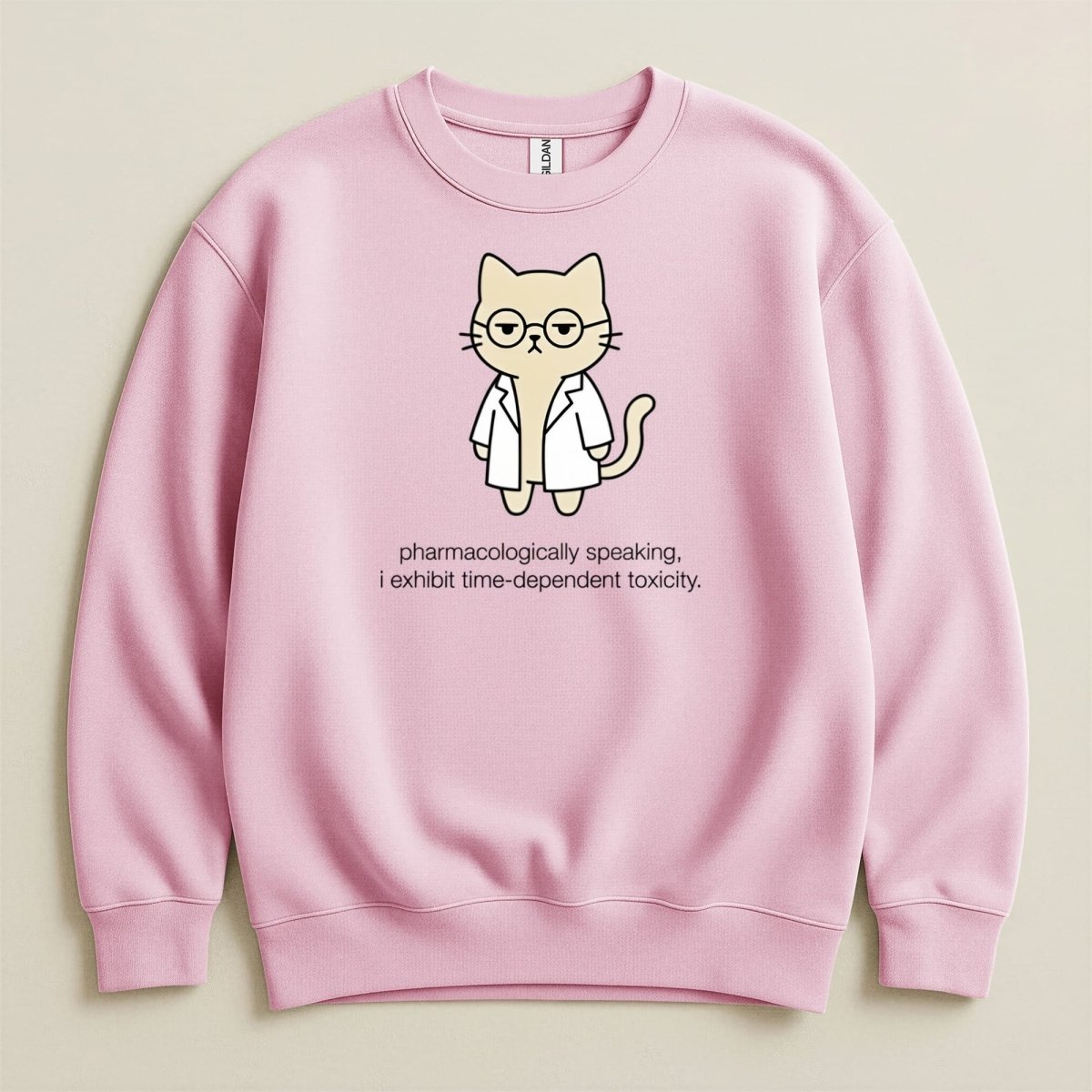 Pharmacologically Speaking Sweatshirt & Hoodie - Adverse Reactions