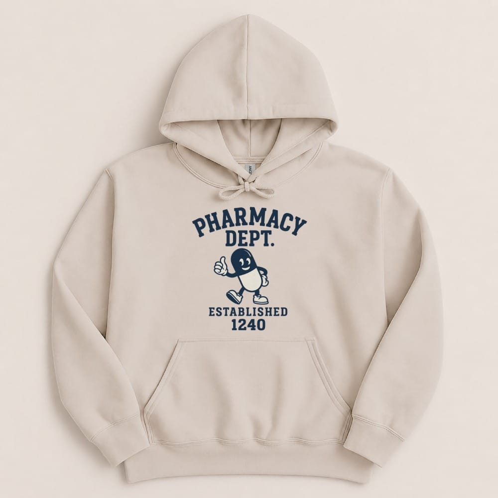 Pharmacy Dept. Established 1240 Sweatshirt & Hoodie - Adverse Reactions