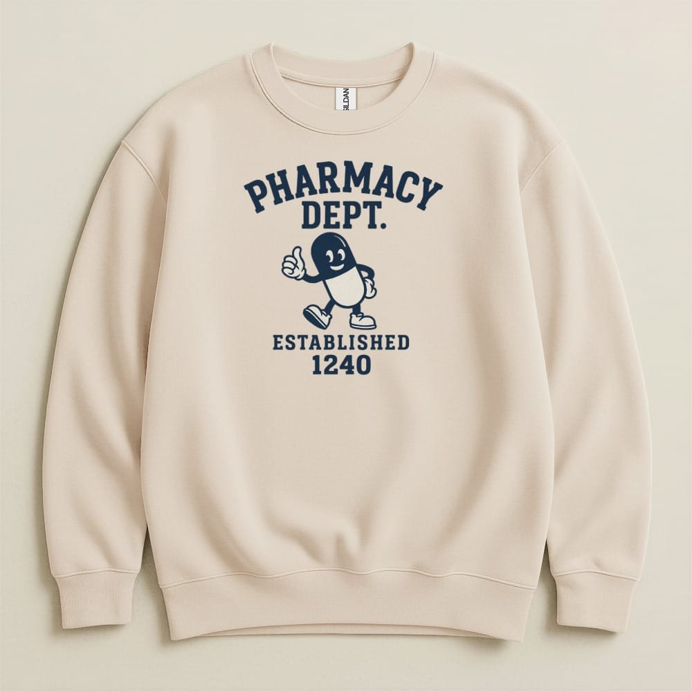 Pharmacy Dept. Established 1240 Sweatshirt & Hoodie - Adverse Reactions