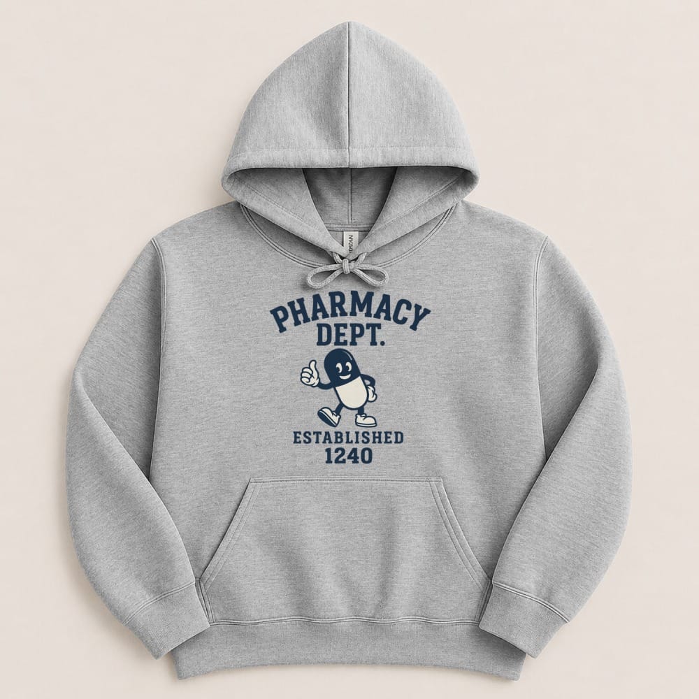 Pharmacy Dept. Established 1240 Sweatshirt & Hoodie - Adverse Reactions