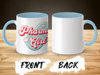 Pharmacy Girl Mug - Adverse Reactions