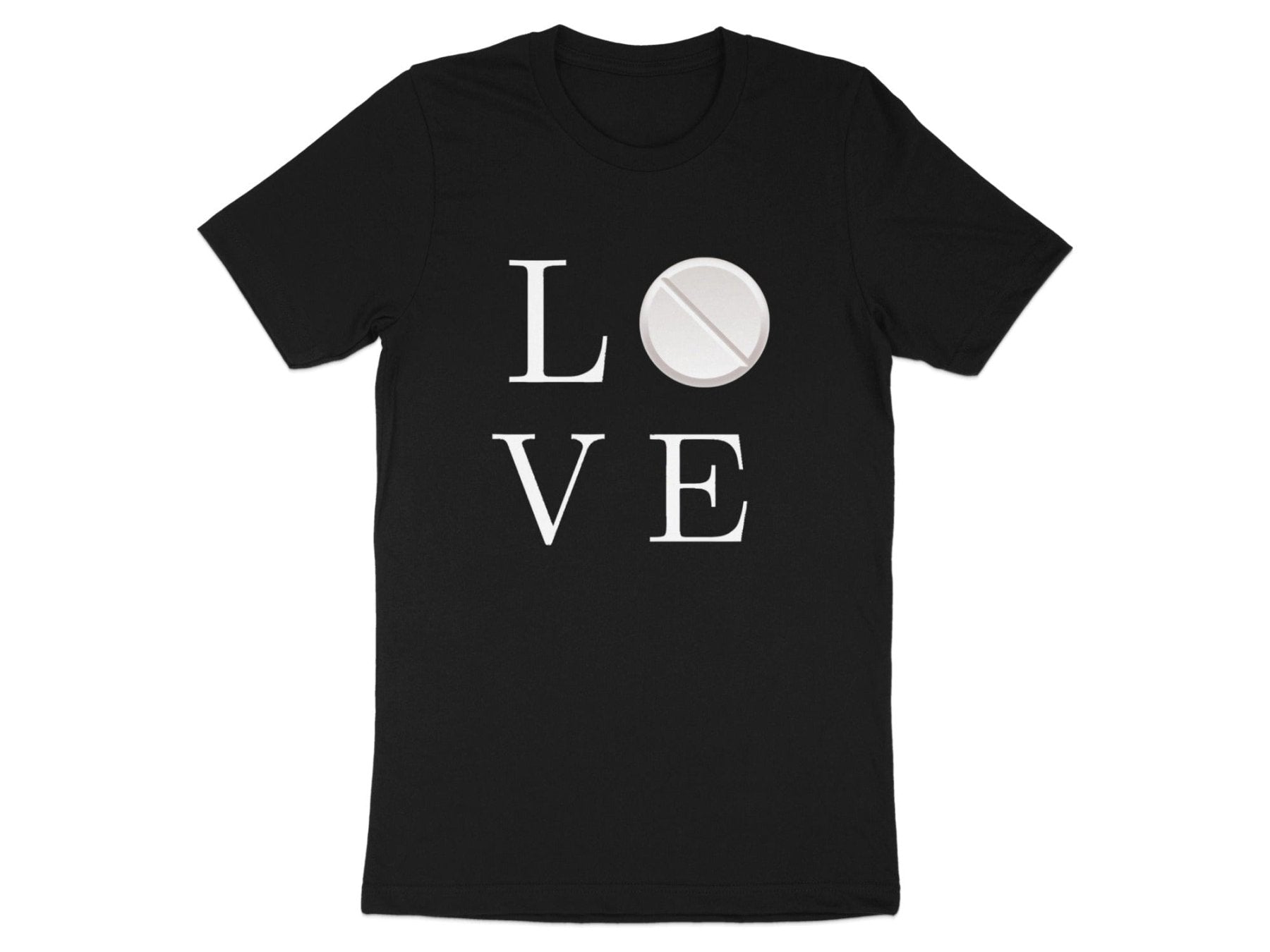 Pharmacy Love Pill Tee - Adverse Reactions - Pharmacy Apparel for Pharmacists, Techs & Students