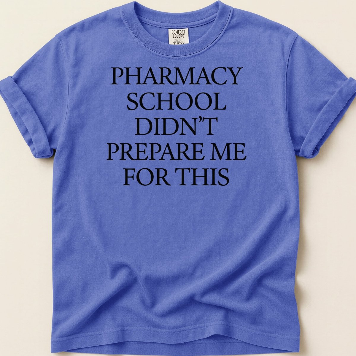 Pharmacy School Didn't Prepare Me For This Tee - Adverse Reactions