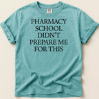 Pharmacy School Didn't Prepare Me For This Tee - Adverse Reactions