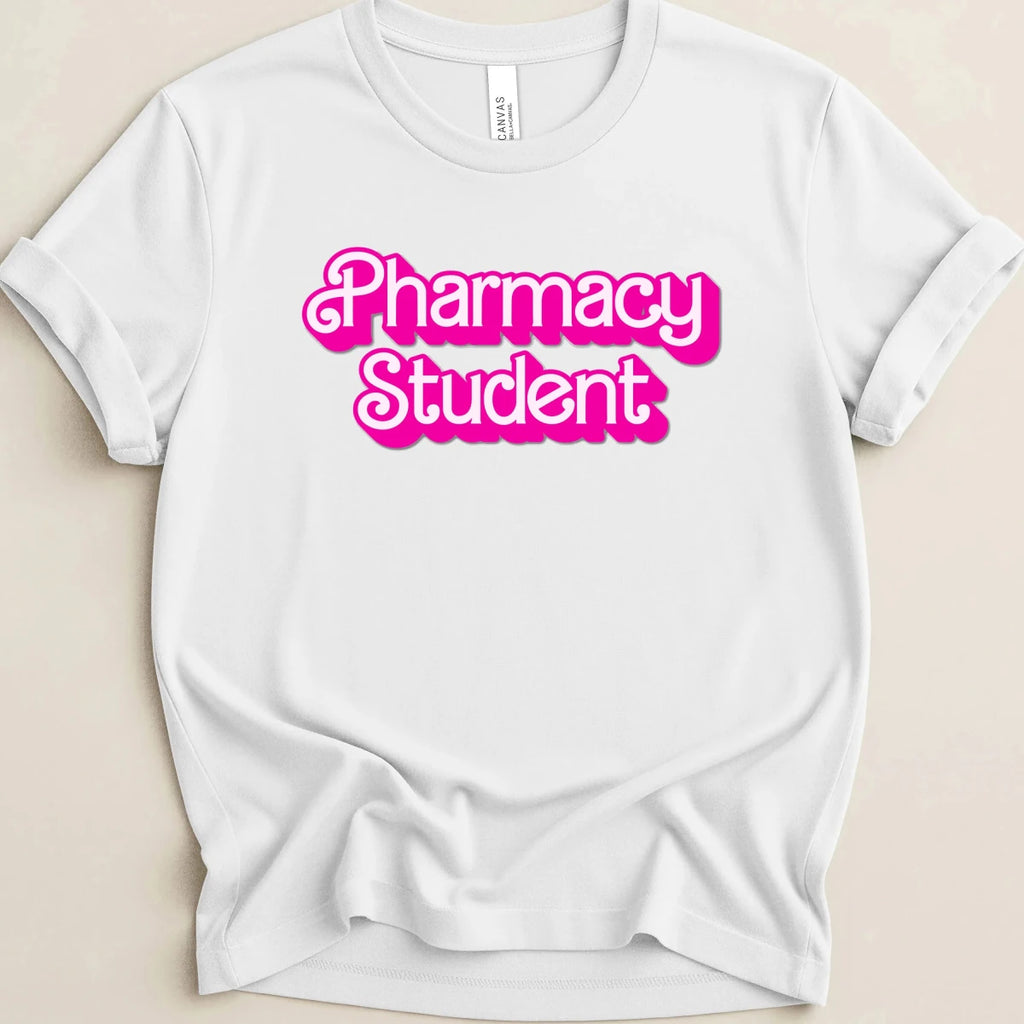 Pharmacy Student (Barbie Font) Tee - Adverse Reactions