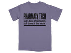 Pharmacy Tech Does All The Work Tee - Adverse Reactions