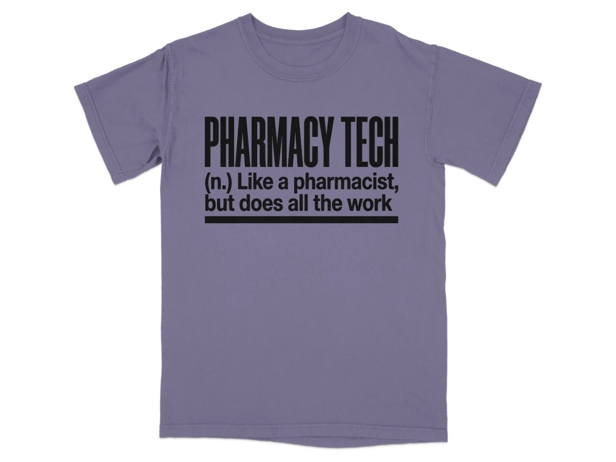 Pharmacy Tech Does All The Work Tee - Adverse Reactions
