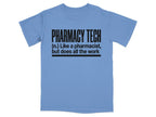 Pharmacy Tech Does All The Work Tee - Adverse Reactions