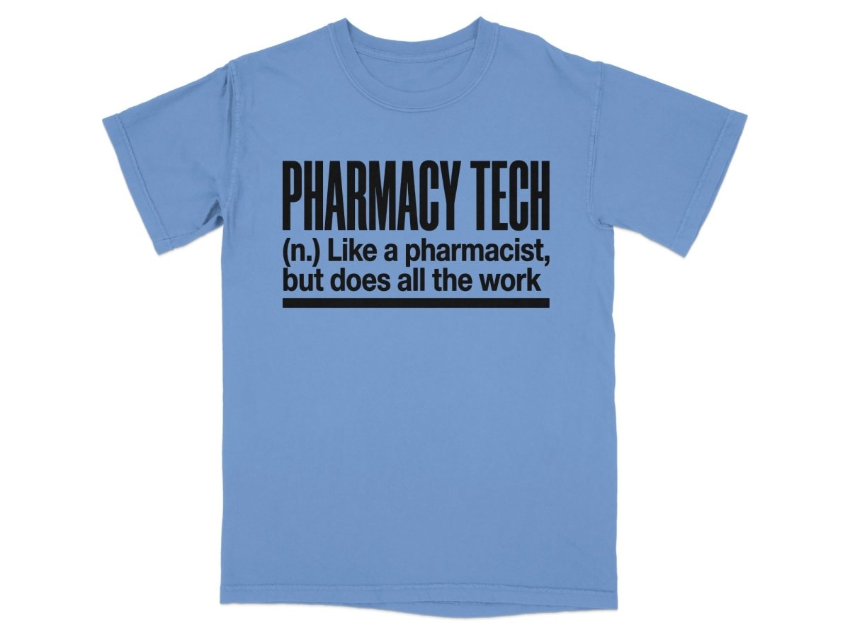 Pharmacy Tech Does All The Work Tee - Adverse Reactions