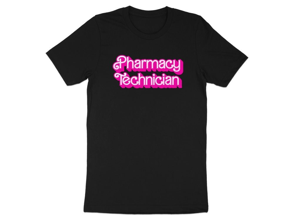 Pharmacy Technician (Barbie Font) Tee - Adverse Reactions