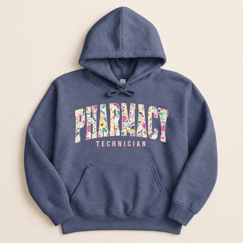 Pharmacy Technician Floral Sweatshirt & Hoodie - Adverse Reactions