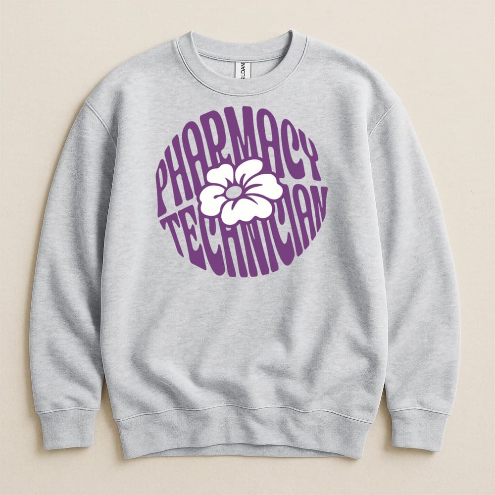 Pharmacy Technician Flower Sweatshirt & Hoodie - Adverse Reactions