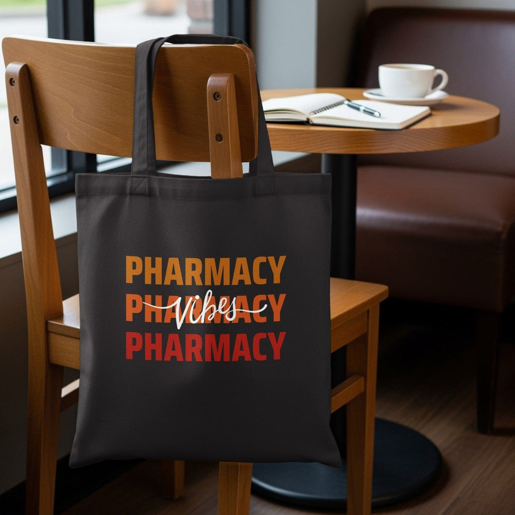 Pharmacy Vibes Tote Bag v3 - Pharmacy Apparel for Pharmacists, Techs & Students