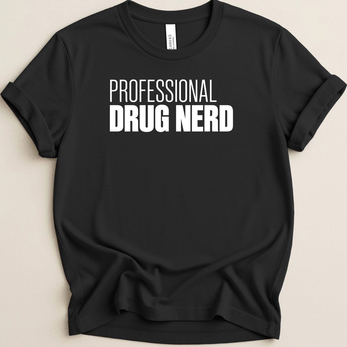 Professional Drug Nerd Tee - Adverse Reactions