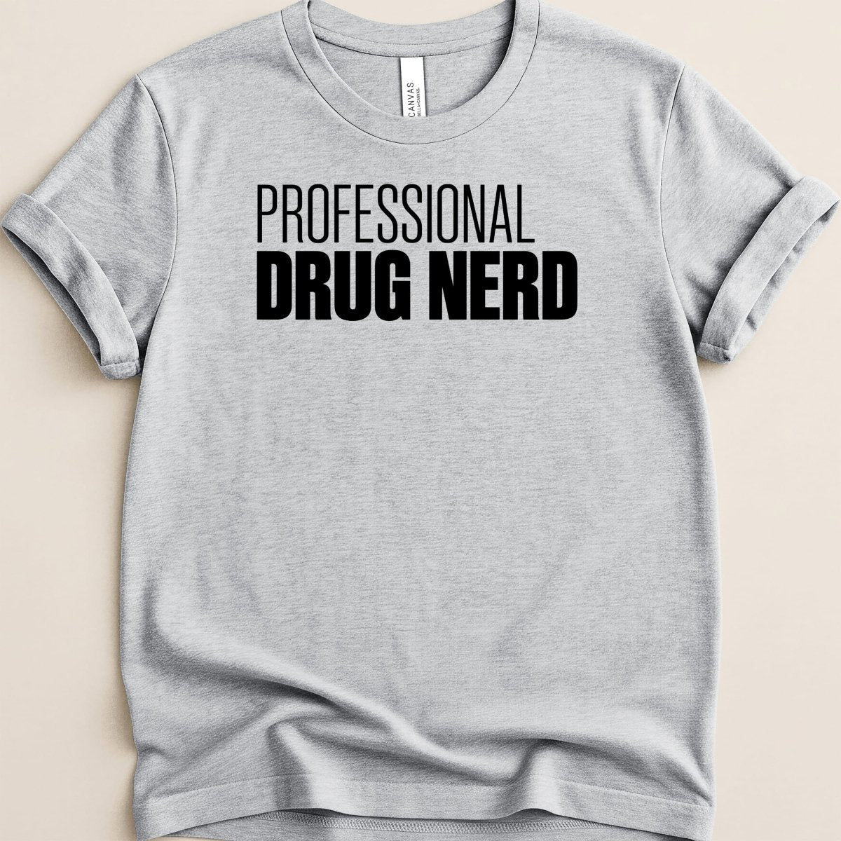 Professional Drug Nerd Tee - Adverse Reactions