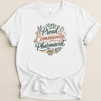 Proud Community Pharmacist Tee - Adverse Reactions